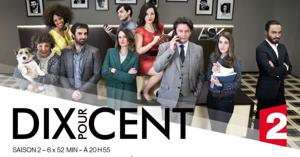 "DIX POUR CENT" SAISON 2 | FranceTvPro.fr